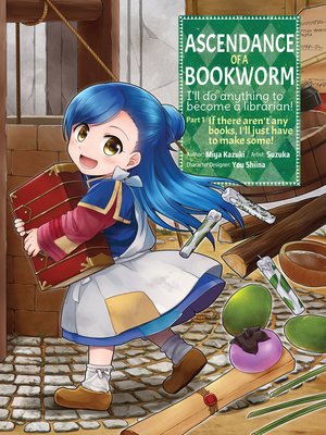 cover image of Ascendance of a Bookworm Manga, Part 1, Volume 1
